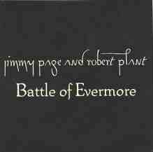 Jimmy Page Robert Plant : Battle of Evermore